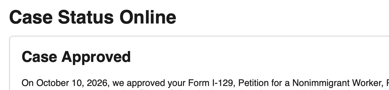 USCIS Case Status Online showing "Case Approved" for a Form I-129 petition, approved on October 10, 2026